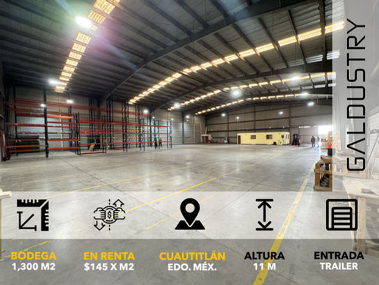 BODEGA EN RENTA EN CUAUTITLÁN DE 1,300 m2 desde $145 x m2, Entrada de trailer.