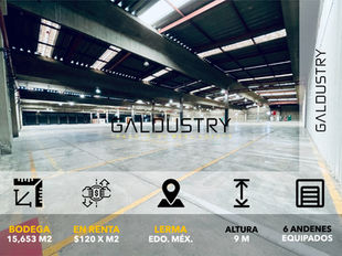 BODEGA EN RENTA EN LERMA DE 15,653 m2 desde $120 x m2, 6 andenes con rampas niveladoras.