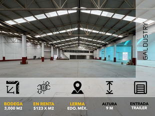 BODEGA EN RENTA EN LERMA DE 3,000 m2 desde $123 x m2, entrada de trailer.