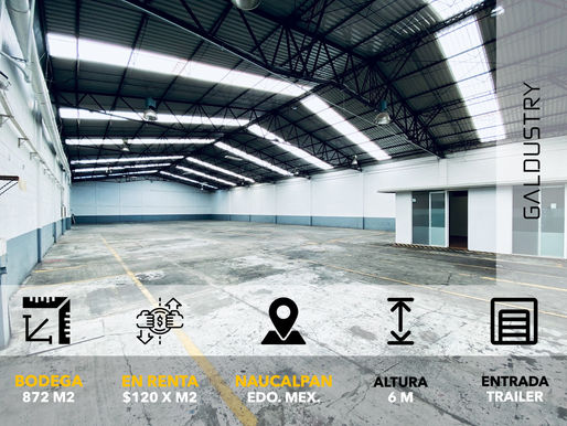 BODEGA EN RENTA NAUCALPAN de 772 m2 desde $120 x m2, entrada para trailer más 100 m2 de oficinas.