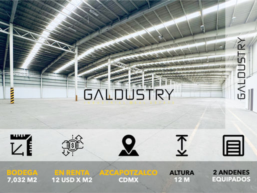 BODEGA EN RENTA EN VALLEJO de 7,032 m2 desde 12 USD x m2, 2 andenes equipados.