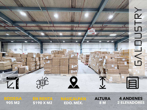 BODEGA EN RENTA EN NAUCALPAN DE 905 m2 desde $190 x m2, 4 andenes compartidos + 2 elevadores de carga.