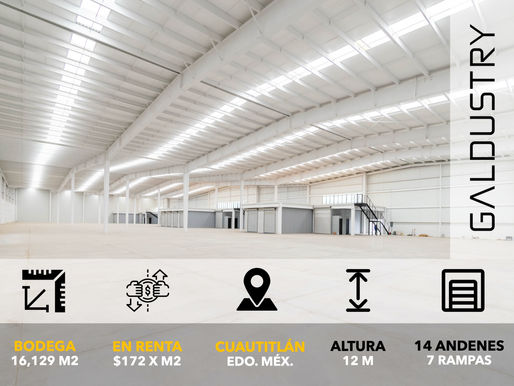 BODEGA EN RENTA EN CUAUTITLÁN DE 16,129 m2 desde $172 x m2, 17 andenes + 8 rampas.
