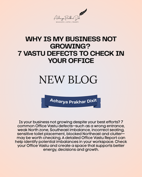 Why Is My Business Not Growing? 7 Vastu Defects to Check in Your Office