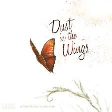 Dust in the Wings