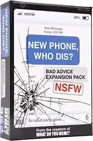 New Phone, Who Dis?: Bad Advice Expansion