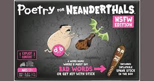 Poetry for Neanderthals NSFW