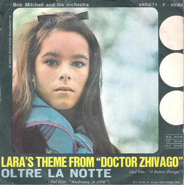 Bob Mitchell And His Orchestra - Lara's Theme From "Doctor Zhivago" / Oltre La Notte - Vinile 45 giri (1966) - foto 2