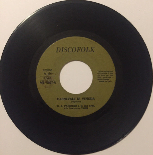 C.A. Paterlini E La Sua Orch. - Carnevale Di Venezia - Vinile 45 giri Jukebox - copertina