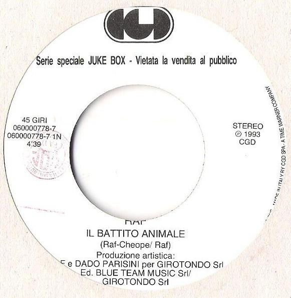RAF, The Beloved - Il Battito Animale / Sweet Harmony - Vinile 45 giri Jukebox (1993) - copertina