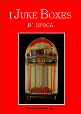 Libro dedicato ai Juke Boxs