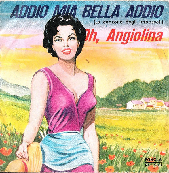 Monica, Franco Trincale - Addio Mia Bella Addio (La Canzone Degli Imboscati) - Vinile 45 giri (1973) - copertina