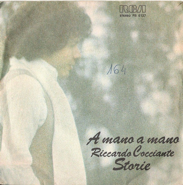 Riccardo Cocciante - A Mano A Mano / Storie - Vinile 45 giri (1978) - copertina