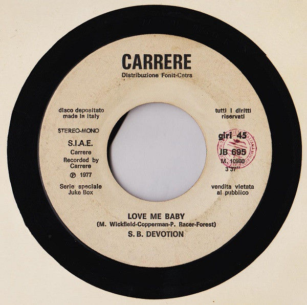 S. B. Devotion, Hoodoo Rhythm Devils - Love Me Baby / Gypsy Fly - Vinile 45 giri Jukebox (1977) - copertina