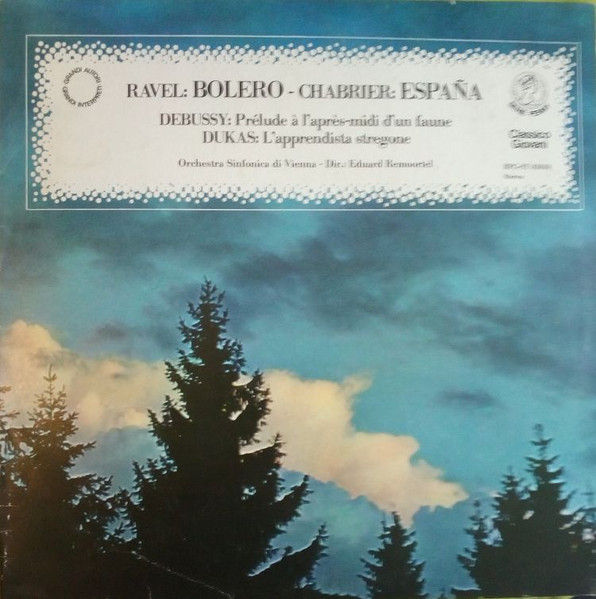 Debussy, Ravel, Dukas, Chabrier, Eduard Van Remoortel, Orchestra Sinfonica Di Vienna - Bolé... - Vinile LP (1973) - copertina