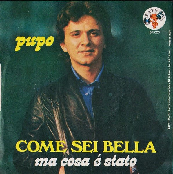 Pupo - Come Sei Bella - Vinile 45 giri (1976) - foto 2