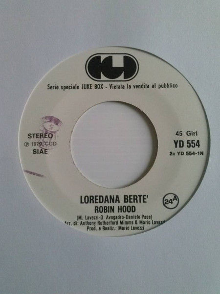 Loredana Berte', Mario Lavezzi - Robin Hood / Professore - Vinile 45 giri Jukebox (1979) - copertina