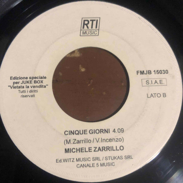Gerardina Trovato, Michele Zarrillo - Non È Un Film / Cinque Giorni - Vinile 45 giri Jukebox (1994) - foto 2