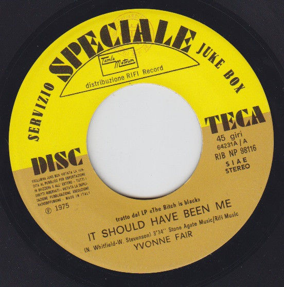 Yvonne Fair, The Lovelets - It Should Have Been Me / Canal Grande - Vinile 45 giri Jukebox (1975) - copertina