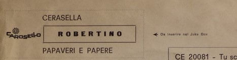 Miniatura: Cerasella / Papaveri E Papere [Robertino Loretti] - Vinyl 7", 45 RPM