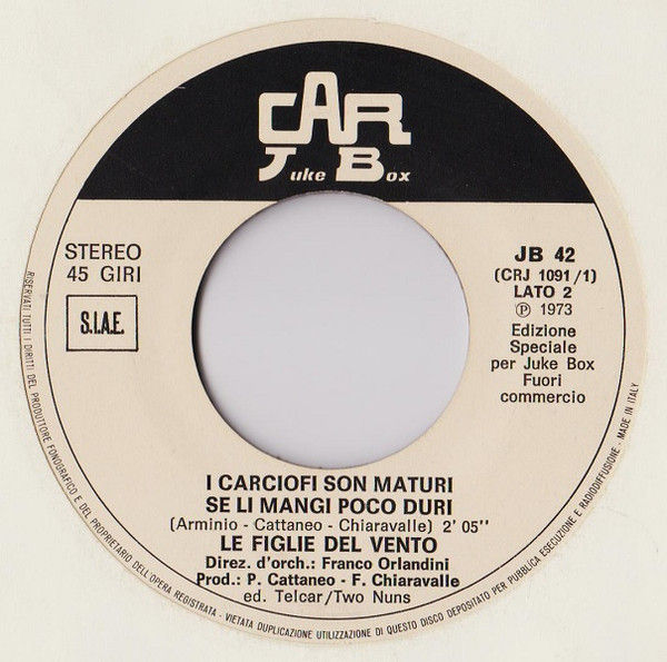 Le Orme, Le Figlie Del Vento - Concerto N. 3 / I Carciofi Sono Maturi Se Li Mangi... - Vinile 45 giri Jukebox (1973) - foto 2