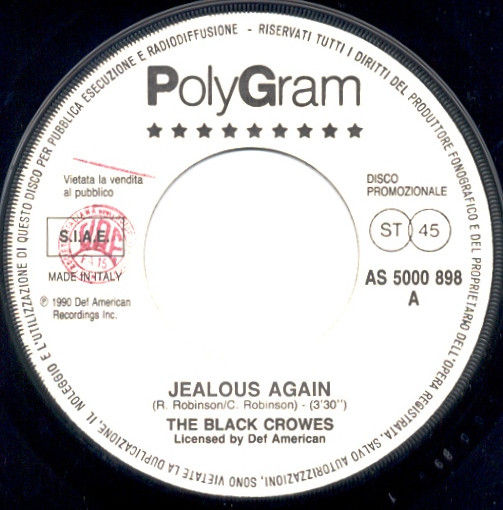 Miniature : Jealous Again / Dirty Boy Look [The Black Crowes,...] - Vinyl 7", 45 RPM, Promo