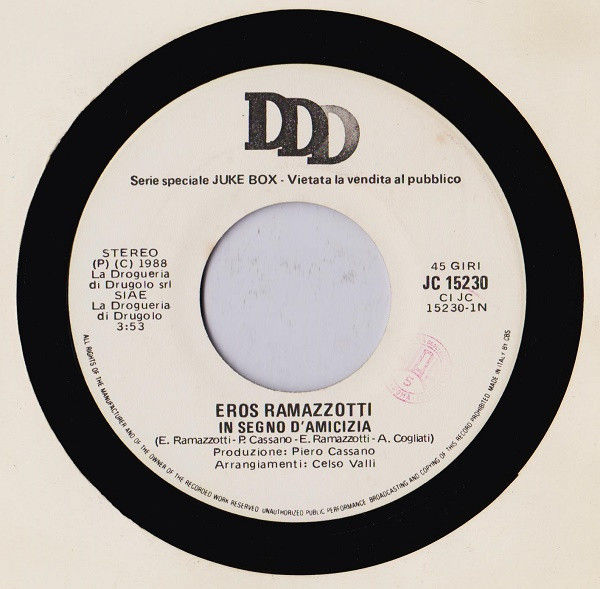 Eros Ramazzotti, Ciao Fellini - In Segno D'Amicizia / La Mia Banda Suona Il Rock - Vinile 45 giri Jukebox (1988) - copertina