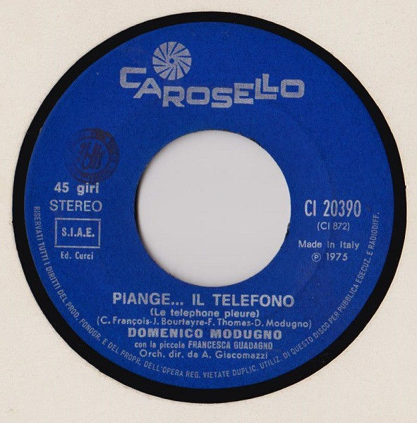 Miniature : Piange...Il Telefono [Domenico Modugno] - Vinyl 7", 45 RPM