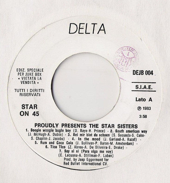 The Star Sisters / Fly Away [Stars On 45,...] - Vinyl 7", 45 RPM, Jukebox