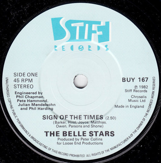Miniatura: Sign Of The Times [The Belle Stars] - Vinyl 7", 45 RPM, Single, Stereo