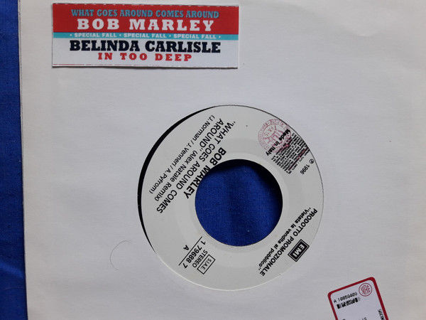 Bob Marley, Belinda Carlisle - What Goes Around Comes Around (Remix) / In Too... - Vinile 45 giri Jukebox (1996) - copertina