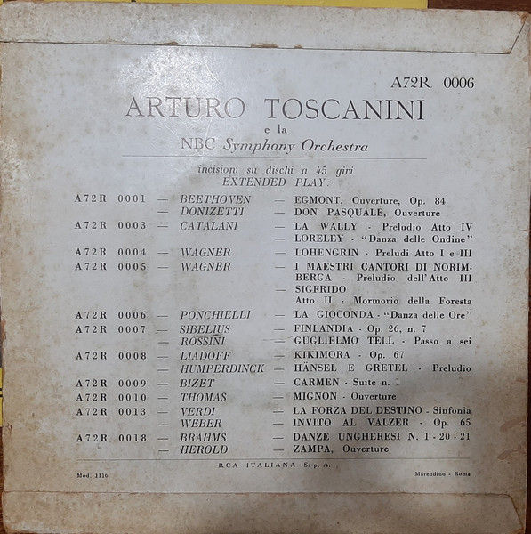 Arturo Toscanini, NBC Symphony Orchestra, Ponchielli - La Gioconda "Danza Delle Ore" - Vinile 45 giri (1954) - foto 2
