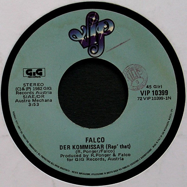 Miniature : Der Kommissar [Falco] - Vinyl 7", 45 RPM, Single, Stereo