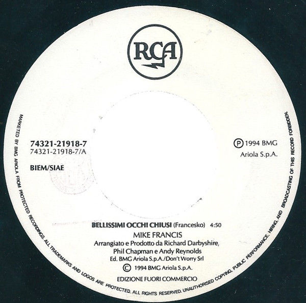 Bellissimi Occhi Chiusi / Liberi [Mike Francis,...] - Vinyl 7", 45 RPM, Promo