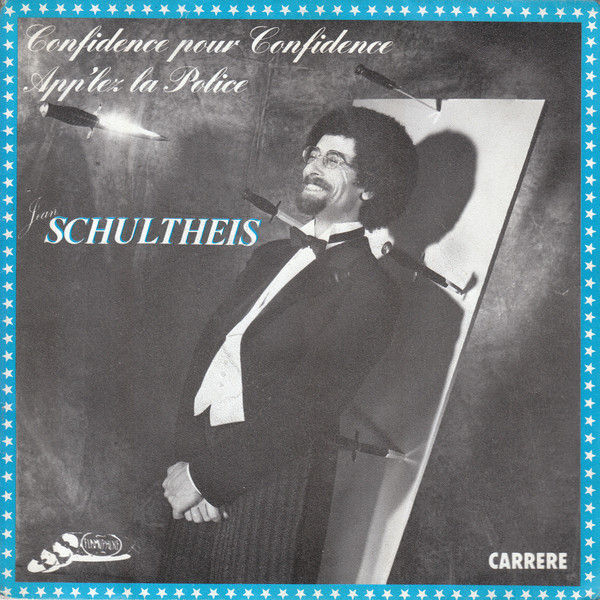Confidence Pour Confidence [Jean Schultheis] - Vinyl 7", 45 RPM, Single