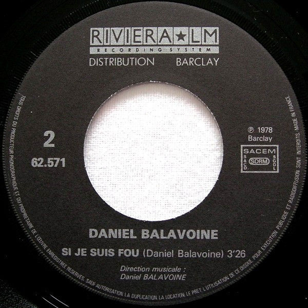 Miniatura: Le Chanteur [Daniel Balavoine] - Vinyl 7", 45 RPM, Single, Reissue