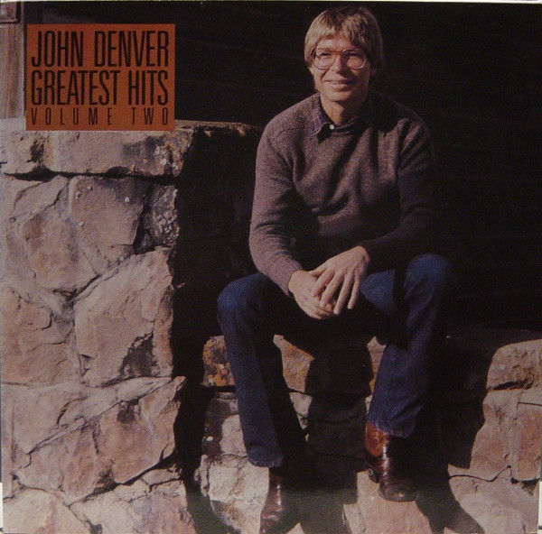 John Denver - Greatest Hits Volume Two - Vinile LP (1982) - copertina