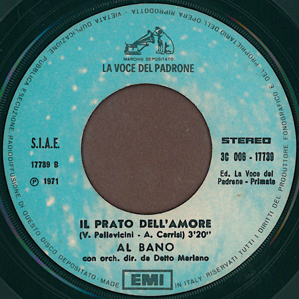 Miniatura: 13, Storia D'Oggi [Al Bano Carrisi] Vinyl 7", 45 RPM, Stereo 