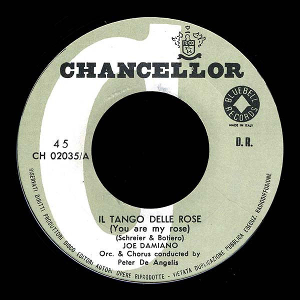 Il Tango Delle Rose = You Are My Rose [Joe Damiano] – Vinile 7", 45 RPM