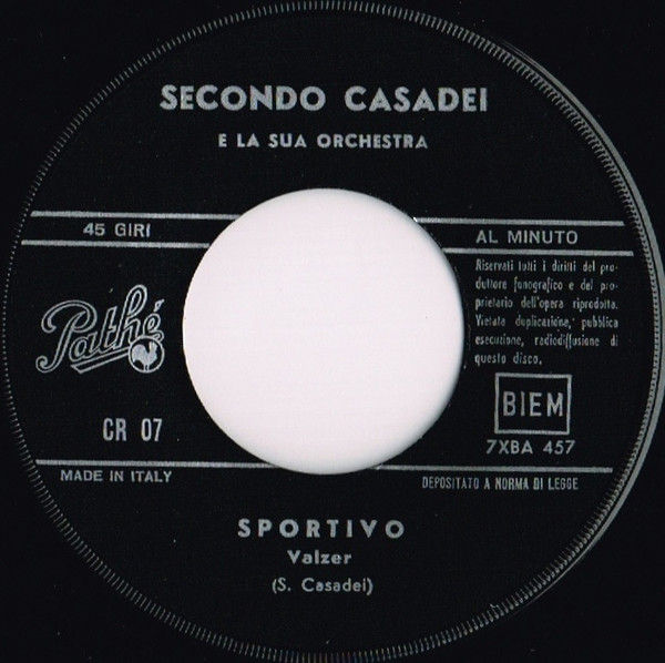Thumbnail: Secondo Casadei E La Sua Orchestra - Sportivo / Danzar - Vinile 45 giri - foto 3
