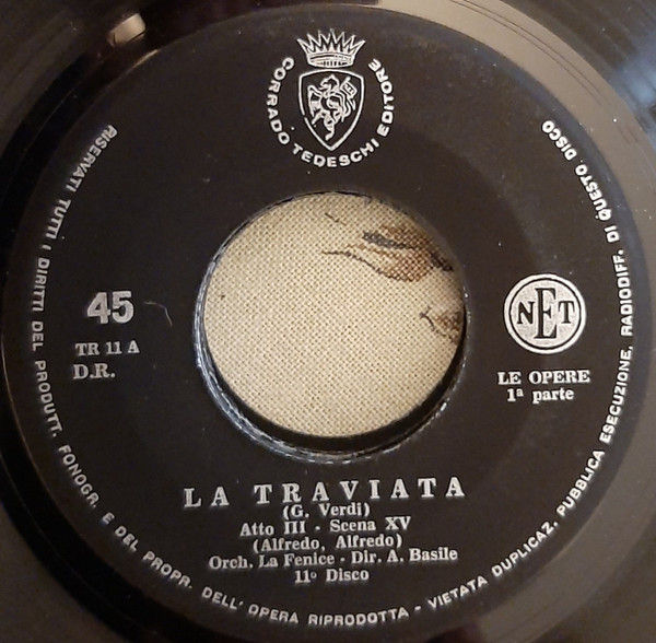 Thumbnail: La Traviata - "Le Opere" N. 11 [Giuseppe Verdi] - Vinyl 7", 45 RPM
