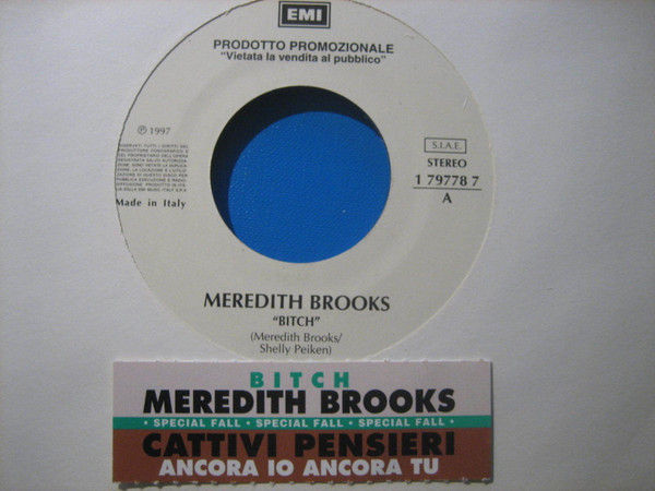 Meredith Brooks, Cattivi Pensieri - Bitch / Ancora Io Ancora Tu - Vinile 45 giri Jukebox (1997) - copertina