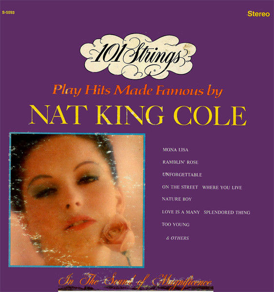 Play Hits Made Famous By Nat King Cole – 101 Strings - Vinile LP - copertina