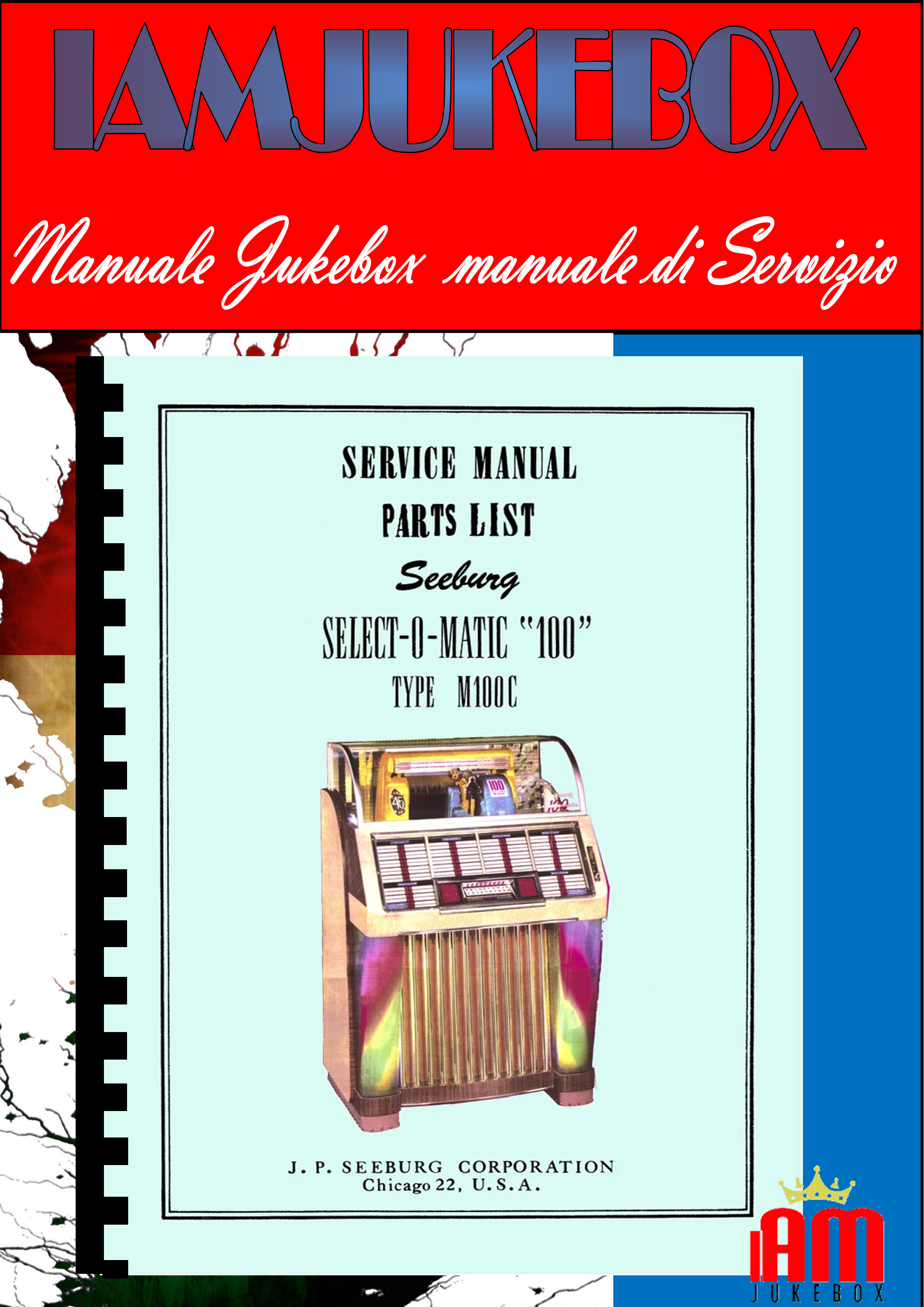 Manuale Jukebox SEEBURG in pdf ad alta definizione scaricabile. Modello M 100 A