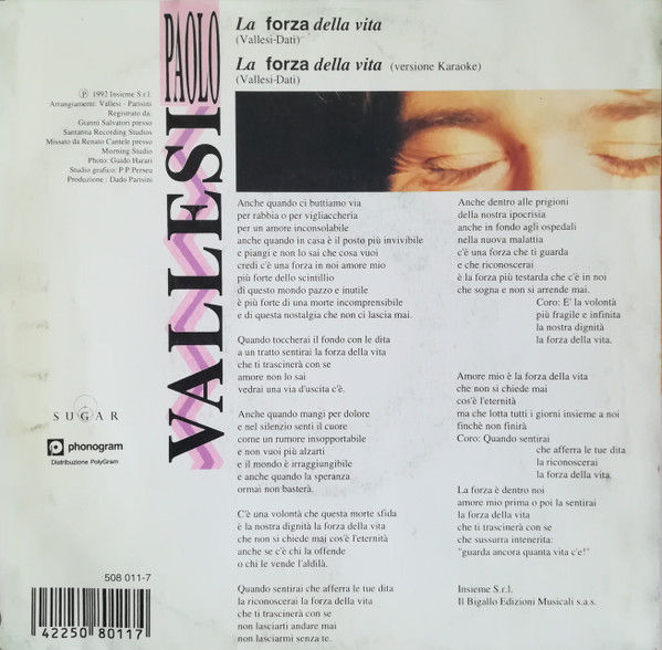 Paolo Vallesi - La Forza Della Vita - Vinile 45 giri (1992) - foto 2