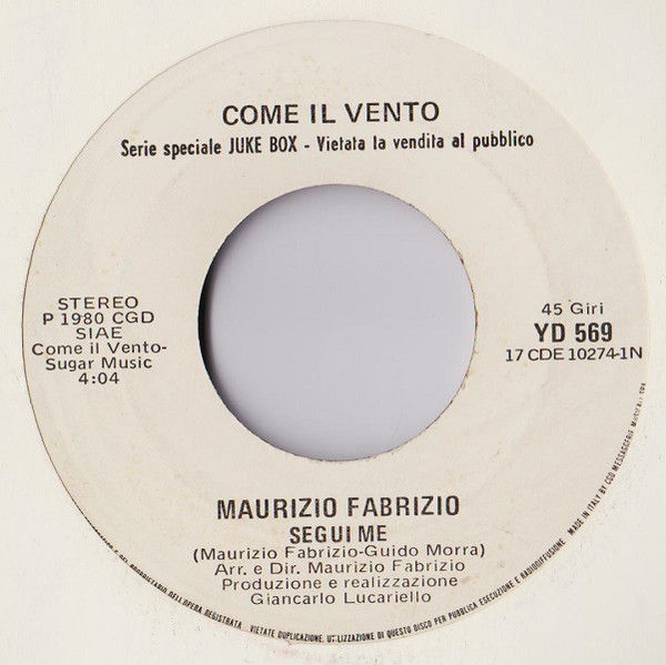 Umberto Tozzi, Maurizio Fabrizio - Stella Stai / Segui Me - Vinile 45 giri Jukebox (1980) - foto 2