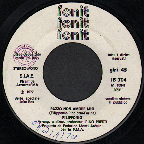 Filipponio, Pamplemousse - Pazzo Non Amore Mio / Get Your Boom Boom Around The... - Vinile 45 giri Jukebox (1977) - copertina