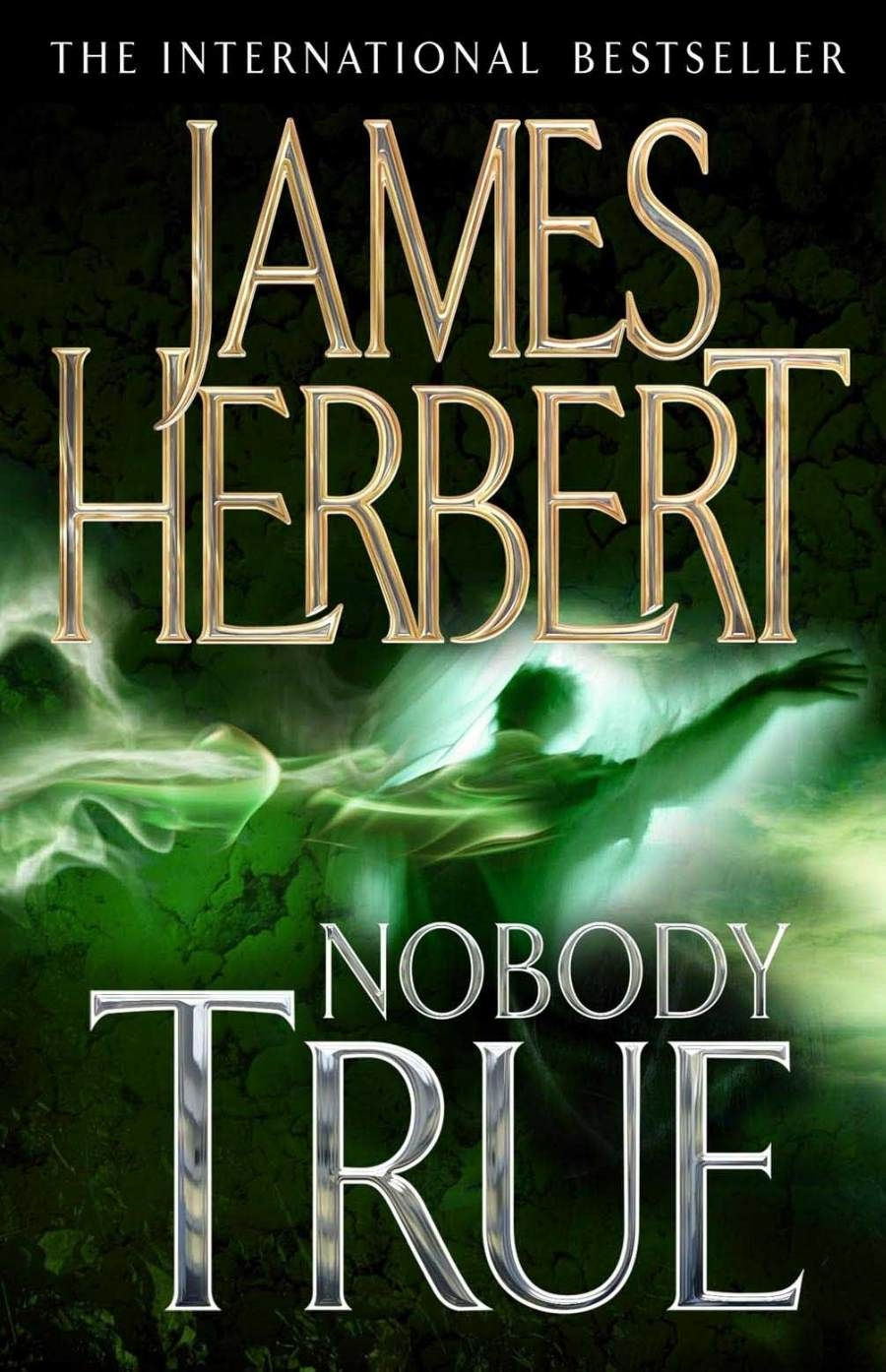 Nobody True (James Herbert)