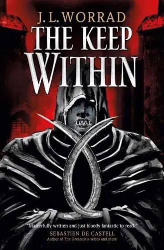 The Keep Within (J. L. Worrad)