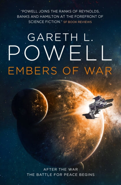 Embers Of War (Gareth L. Powell)